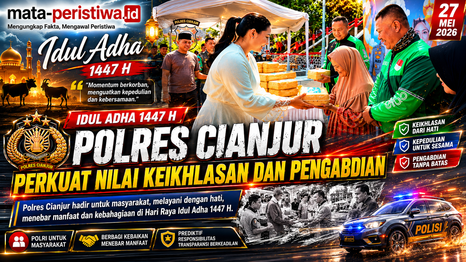 Idul Adha 1447 H, Polres Cianjur Perkuat Nilai Keikhlasan dan Pengabdian