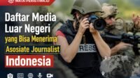 Daftar Media Luar Negeri yang Bisa Menerima Asosiate Journalist Indonesia