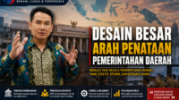 Desain Besar Arah Penataan Pemerintahan Daerah