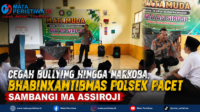Cegah Bullying hingga Narkoba, Bhabinkamtibmas Polsek Pacet Sambangi MA Assiroji