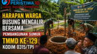 Harapan Warga Busung Mengalir Bersama Pembangunan Sumur TMMD Ke-129 Kodim 0315TPI