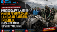 Pangkogabwilhan III Pimpin Pembersihan Landasan Bandara Ipdeheik Pasca-Aksi Teror OPM di Yahukimo