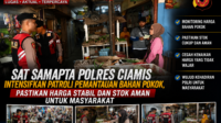 Sat Samapta Polres Ciamis Intensifkan Patroli Pemantauan Bahan Pokok, Pastikan Harga Stabil dan Stok Aman untuk Masyarakat