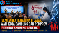 Tekan Angka Thalasemia di Jabar, Wali Kota Bandung dan Pemprov Perkuat Skrining Genetik