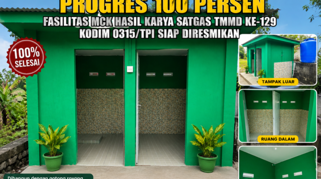 Progres 100 Persen, Fasilitas MCK Hasil Karya Satgas TMMD ke-129 Kodim 0315TPI