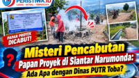 Misteri Pencabutan Papan Proyek di Siantar Narumonda Ada Apa dengan Dinas PUTR Toba